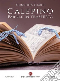 CalepinoParole in trasferta. E-book. Formato EPUB ebook