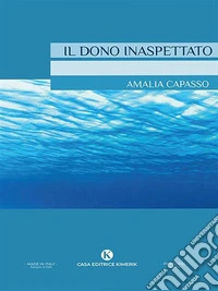 Il dono inaspettato. E-book. Formato EPUB ebook