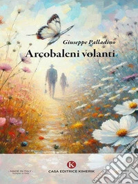 Arcobaleni volanti. E-book. Formato EPUB ebook