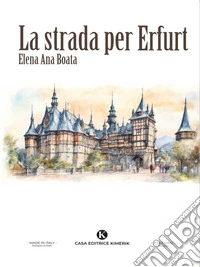 La strada per Erfurt. E-book. Formato EPUB ebook