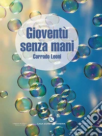 Gioventù senza mani. E-book. Formato EPUB ebook