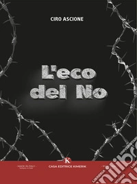 L'eco del No. E-book. Formato EPUB ebook