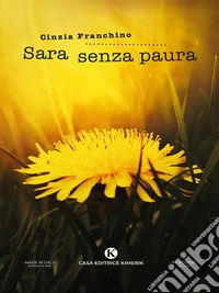 Sara senza paura. E-book. Formato EPUB ebook