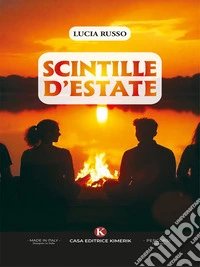 Scintille d'estate. E-book. Formato EPUB ebook