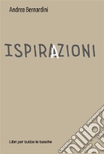 Ispirazioni. E-book. Formato EPUB ebook