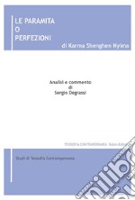 Le Paramita o Perfezioni. E-book. Formato EPUB ebook