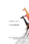 Funambolie. E-book. Formato EPUB ebook di Matteo Stucchi