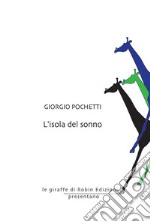 L&apos;isola del sonno. E-book. Formato EPUB