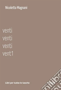 Venti venti venti vent1. E-book. Formato EPUB ebook