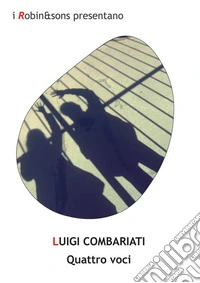 Quattro voci. E-book. Formato EPUB ebook