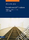 La misura dell’inatteso: Ebraismo e cultura italiana (1815-1988). E-book. Formato PDF ebook