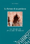 Le fortune di un patriarca: Grado altomedievale e il “testamento” di Fortunato II. E-book. Formato PDF ebook di Yuri A. Marano