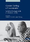 Gustaw Herling e il suo mondo: La Storia, il coraggio civile e la libertà di scrivere. E-book. Formato PDF ebook