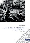 L’assistenza alle vittime civili di guerra in Italia: (1945-1971). E-book. Formato PDF ebook