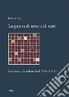 La guerra di tutte e di tutti: La società civile italiana fra il 1914 e il 1919. E-book. Formato PDF ebook