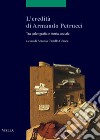 L’eredità di Armando Petrucci: Tra paleografia e storia sociale (con un inedito di Armando Petrucci). E-book. Formato PDF ebook