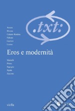 Critica del testo (2022) vol. 25/3: Eros e modernità. E-book. Formato PDF ebook