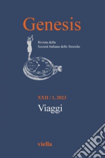 Genesis. Rivista della Società italiana delle storiche (2023) Vol. 22/1: Viaggi. E-book. Formato PDF ebook di Autori Vari