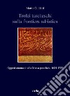 Trofei turcheschi sulla frontiera adriatica: Oggetti ottomani nella Marca pontificia, 1684-1723. E-book. Formato PDF ebook