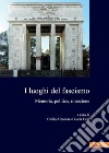 I luoghi del fascismo: Memoria, politica, rimozione. E-book. Formato EPUB ebook di Autori Vari