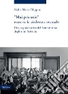 “Mai più sole” contro la violenza sessuale: Una pagina storica del femminismo degli anni Settanta. E-book. Formato EPUB ebook