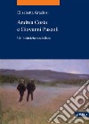 Andrea Costa e Giovanni Pascoli: Un’amicizia socialista. E-book. Formato PDF ebook