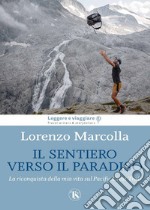 Il sentiero verso il paradiso. E-book. Formato EPUB