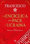 Un'enciclica sulla pace in Ucraina. E-book. Formato EPUB ebook