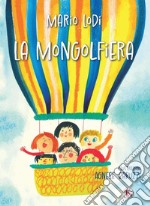 La mongolfiera. E-book. Formato PDF ebook