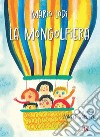 La mongolfiera. E-book. Formato PDF ebook di Mario Lodi