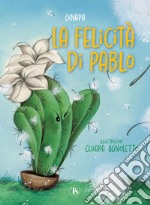 La felicità di Pablo. E-book. Formato PDF ebook