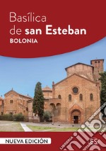 Basílica de san Esteban – Bolonia. E-book. Formato PDF ebook