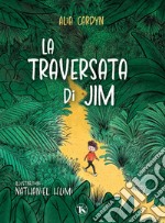 La traversata di Jim. E-book. Formato PDF ebook