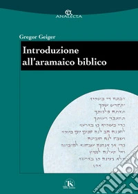 Introduzione all’aramaico biblico. E-book. Formato PDF ebook