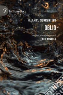 Oblio. E-book. Formato EPUB ebook di Federico Sorrentino