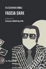 Fascia Dark. E-book. Formato EPUB ebook