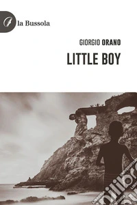 Little Boy. E-book. Formato EPUB ebook