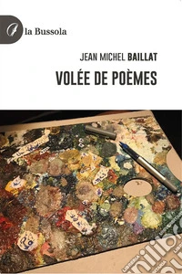Volée de Poèmes. E-book. Formato EPUB ebook