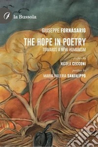 The hope in poetryTowards a new humanism. E-book. Formato EPUB ebook