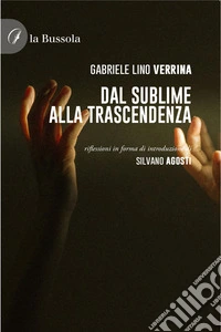 Dal sublime alla trascendenza. E-book. Formato EPUB ebook