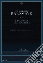 L'inchino del gigante. E-book. Formato EPUB ebook