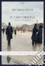 Il caso Deruga. E-book. Formato EPUB ebook