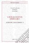 Liber qui dicitur ordinarius: Inventario dei manoscritti. E-book. Formato PDF ebook di Manlio Sodi