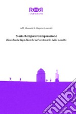 Storia religioni comparazione: Ricordando Ugo Bianchi nel centenario della nascita. E-book. Formato PDF ebook