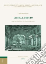 Chiesa e diritto: Saggi sui fondamenti del diritto nella Chiesa. E-book. Formato PDF ebook