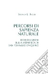Percorsi di sapienza naturale: Dodici lezioni sulla metafisica di san Tommaso d'Aquino. E-book. Formato PDF ebook