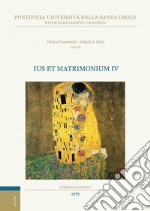 Ius et matrimonium IV. E-book. Formato PDF ebook