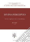 Divina perceptio: Percezione ed esperienza del mistero di Cristo nella liturgia. E-book. Formato PDF ebook di Juan Rego