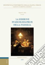 La missione evangelizzatrice della famiglia. E-book. Formato PDF ebook