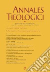 Annales Theologici 37 2 (2023): La risurrezione di Cristo e la risurrezione della carne. E-book. Formato PDF ebook